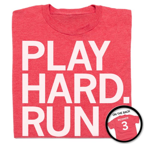 Play Hard Run Fast Cheap