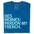 Des Moines: Pardon My French on Sale