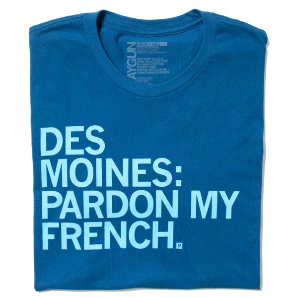 Des Moines: Pardon My French on Sale