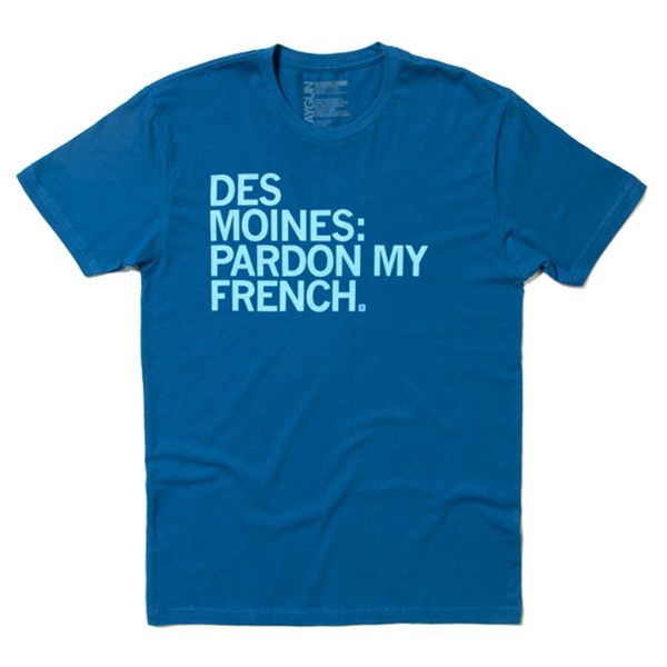 Des Moines: Pardon My French on Sale