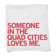 Someone Loves Me Quad Cities Kitchen Towel Online Hot Sale